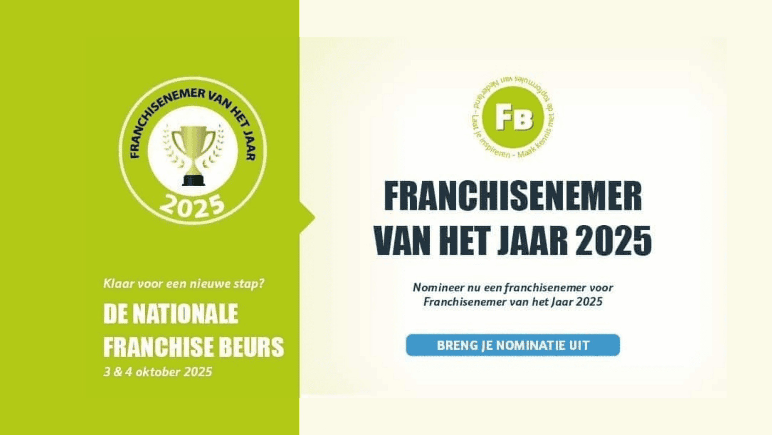 Franchisenemer van het jaar 2025. Breng je nominatie uit.