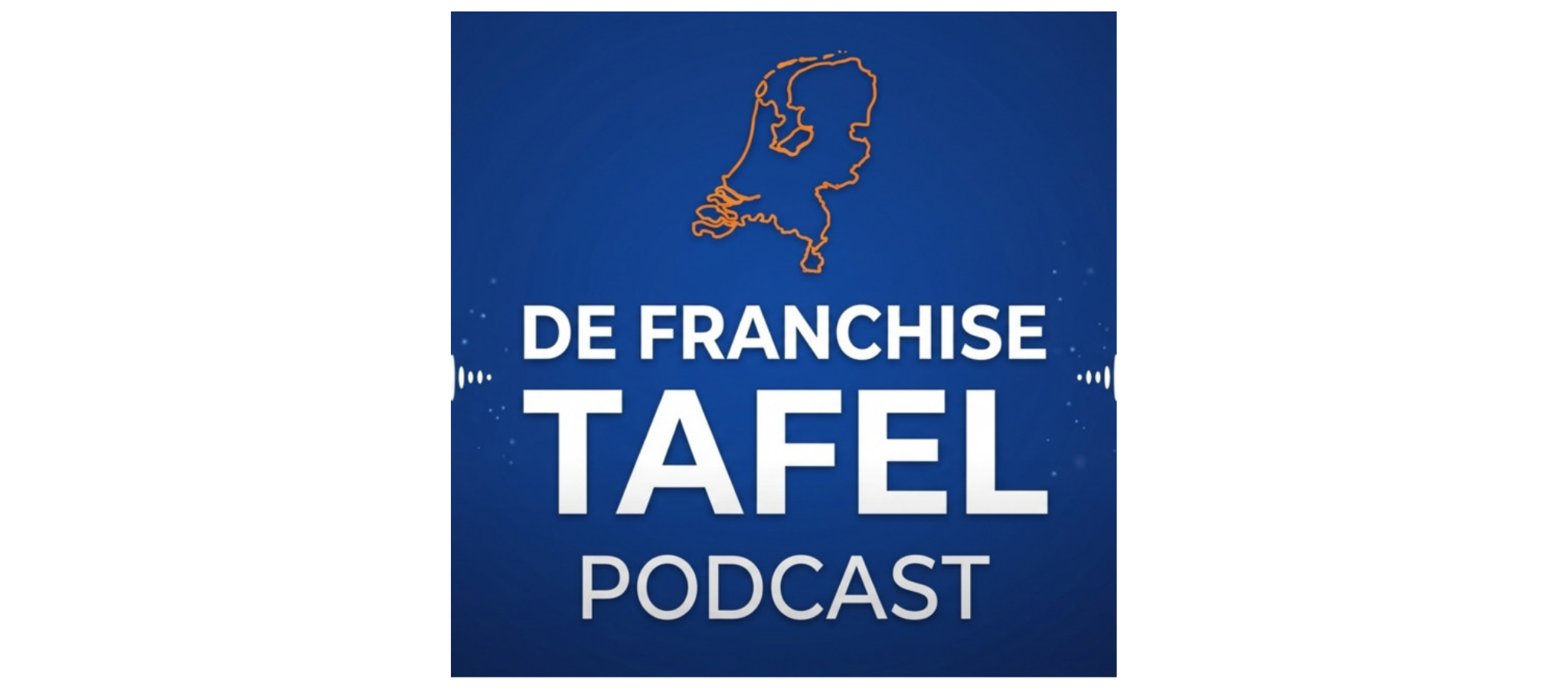De Franchise Tafel Podcast
